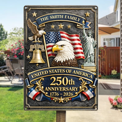 Custom Home Decor Metal Sign - Personalized America 250th Anniversary Gifts For Mom, Dad, Brother, Sister, Kids - Rooted In Freedom Raised With Pride